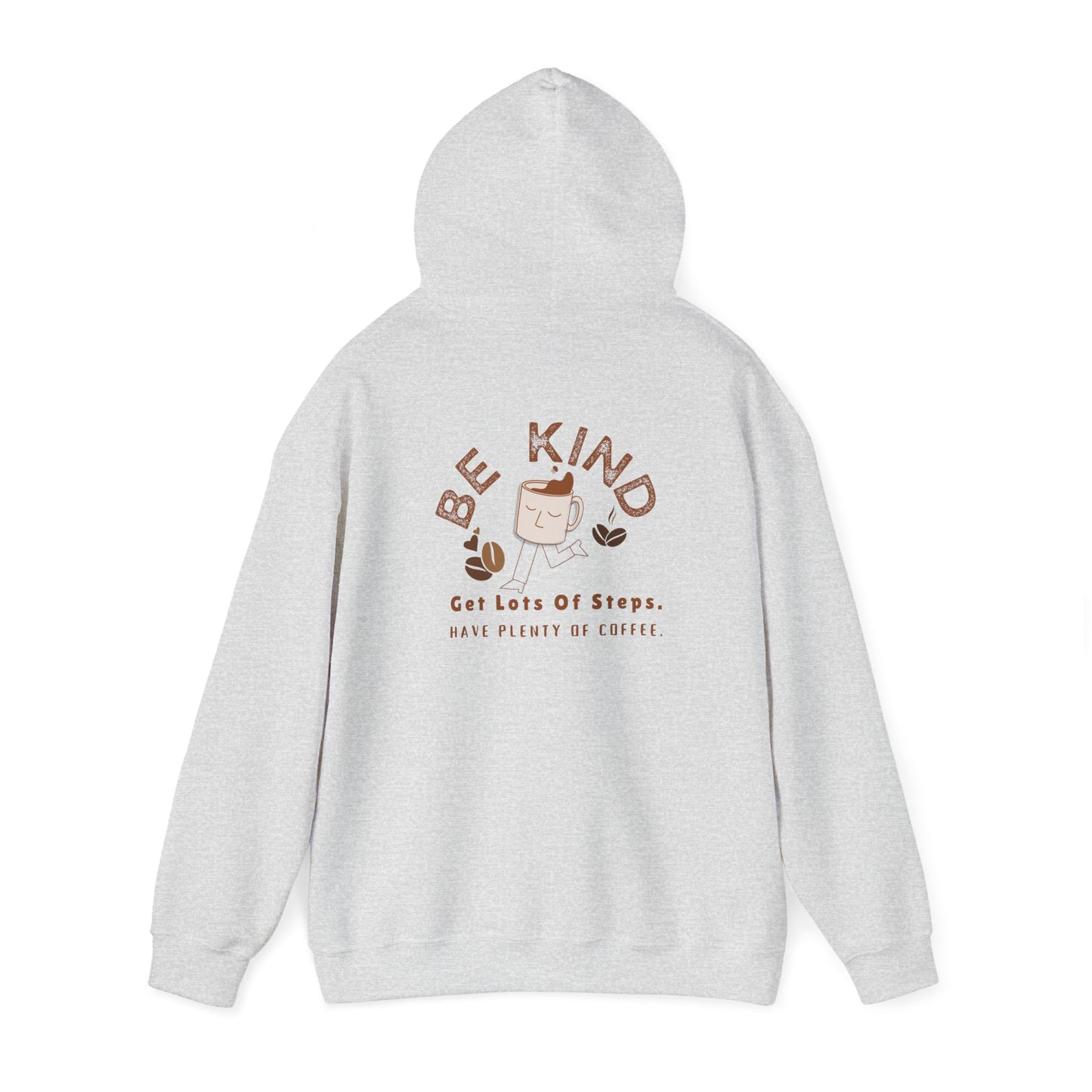 Be Kind Coffee Lover Hoodie | Cozy Steps & Coffee Sweatshirt for Women