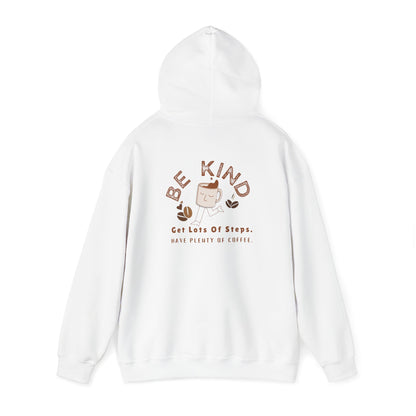 Be Kind Coffee Lover Hoodie | Cozy Steps & Coffee Sweatshirt for Women