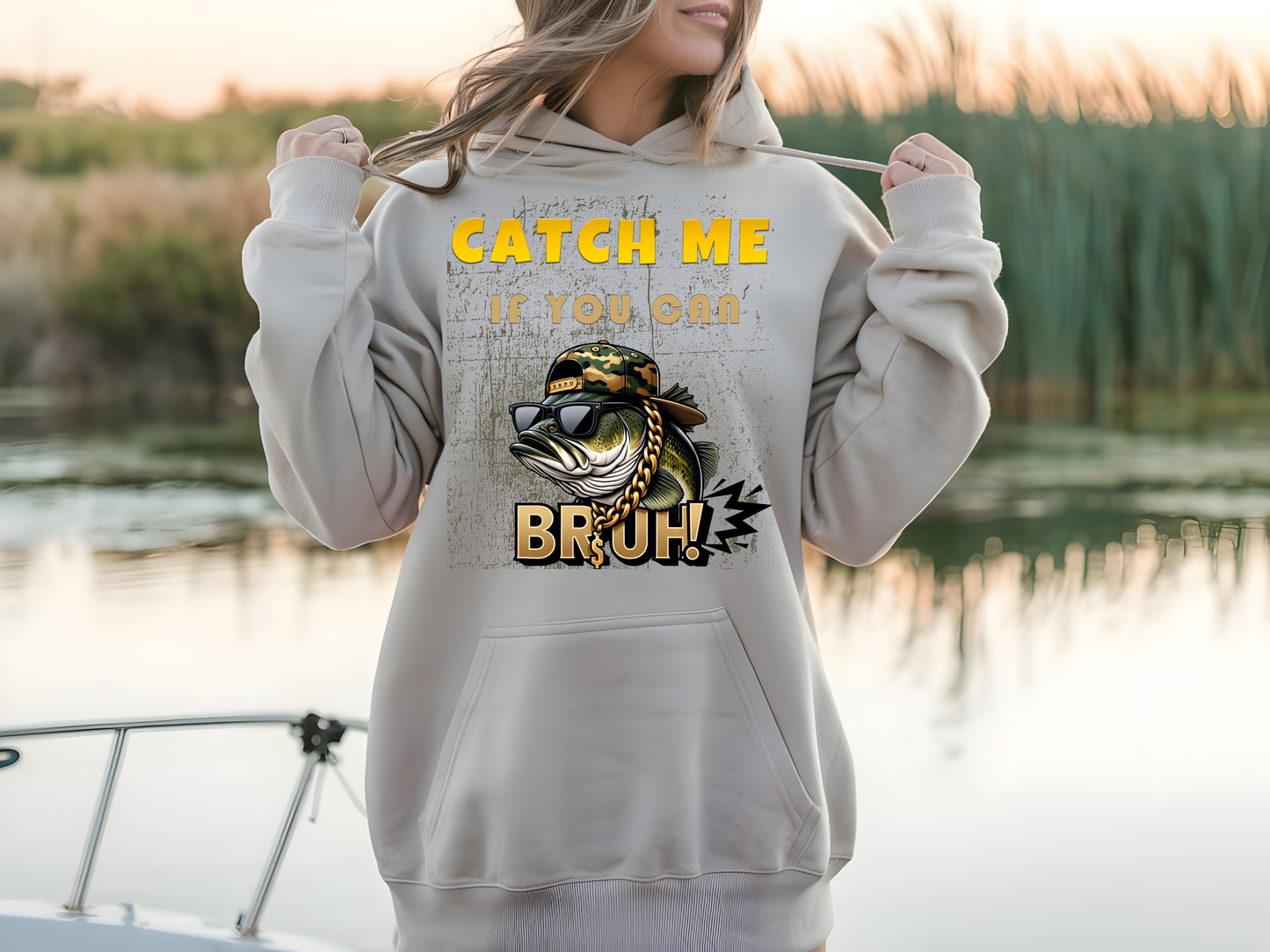 Catch Me If You Can Bruh Fishing Hoodie - Cool Fishing Graphic